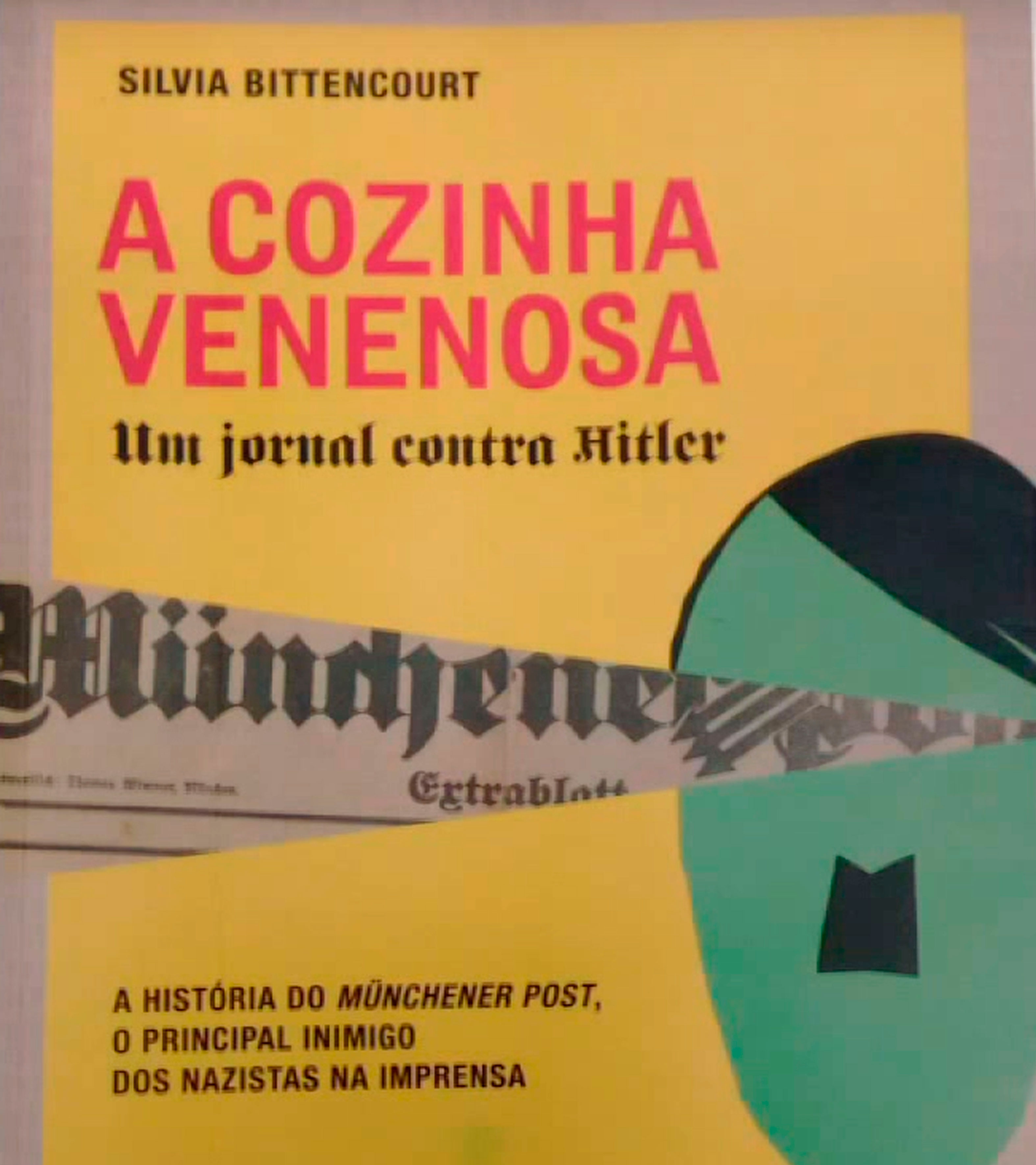 A Cozinha Venenosa - um jornal contra Hitler