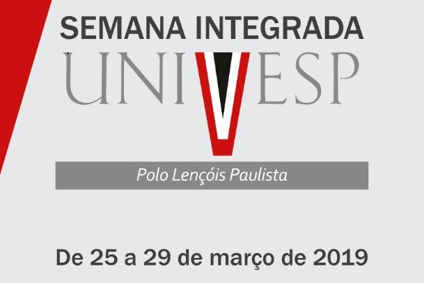 Polo de Lençóis Paulista realiza Semana Integrada Univesp 