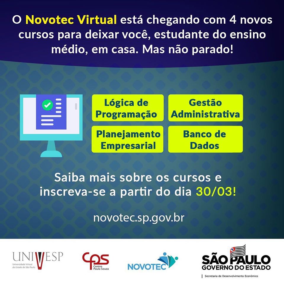 Governo de SP abre 10 mil vagas do Programa Novotec Virtual para alunos do ensino médio da rede estadual