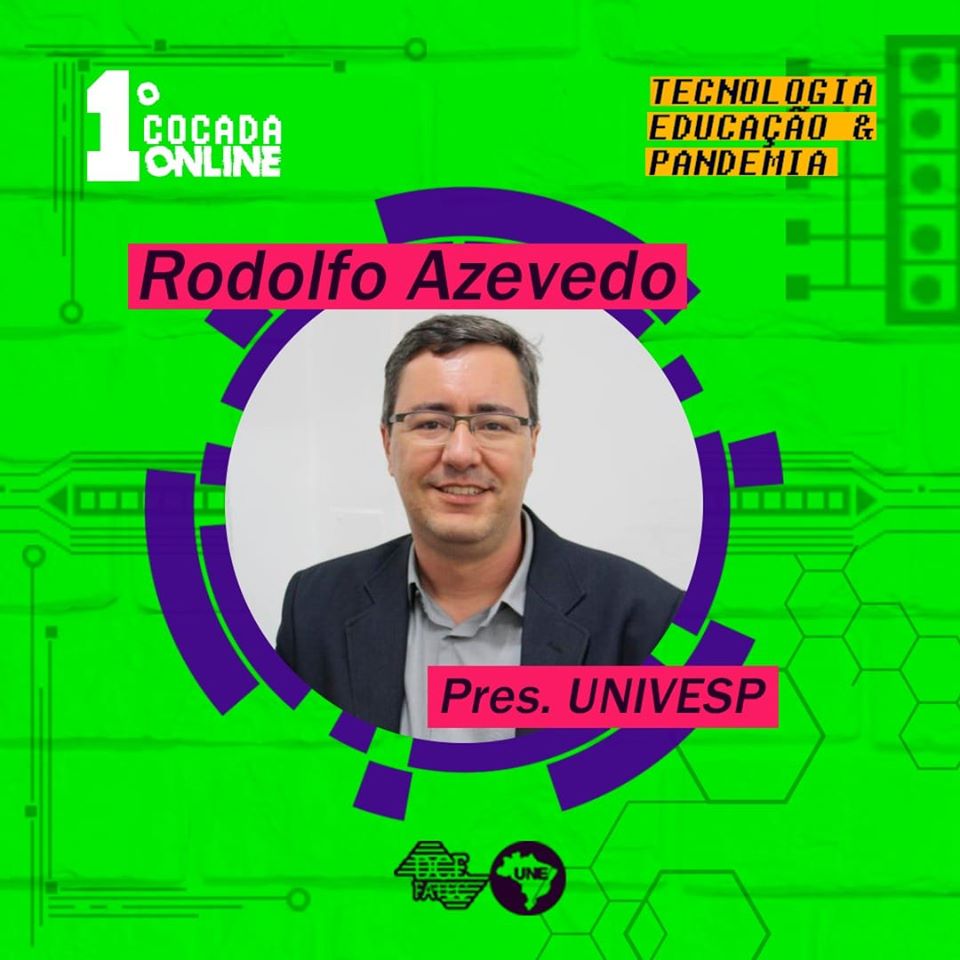 Presidente da Univesp participa do 1º COCADA ONLINE