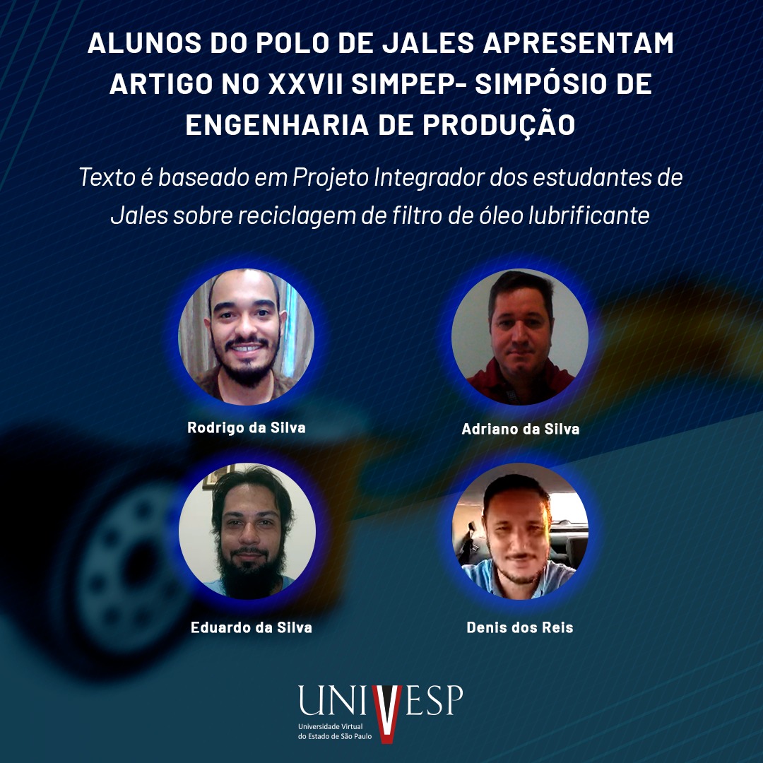 Alunos da Univesp apresentam artigo em Simpósio de Engenharia  de Produção  