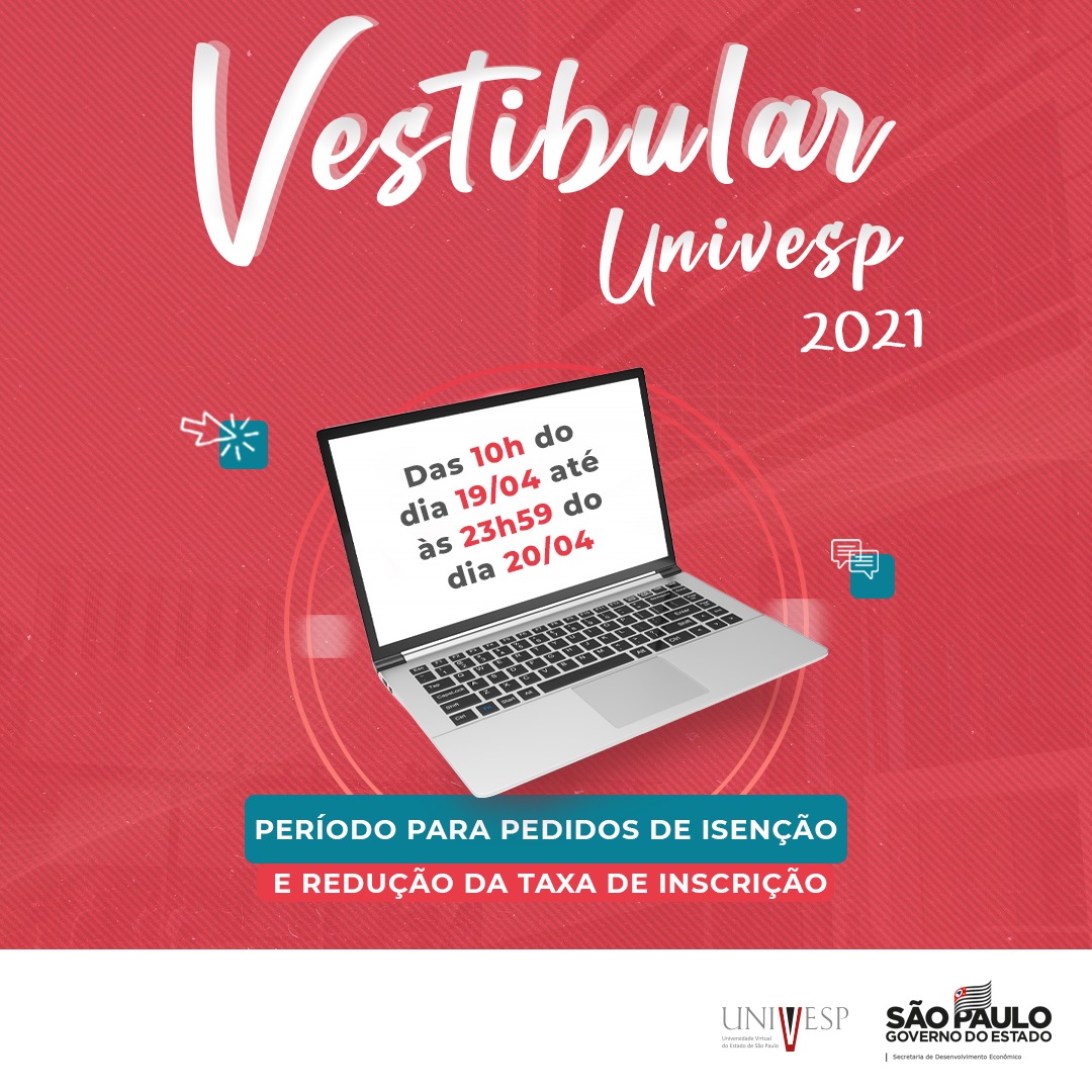 Isenção e Redução da taxa de inscrição do Vestibular 2021 