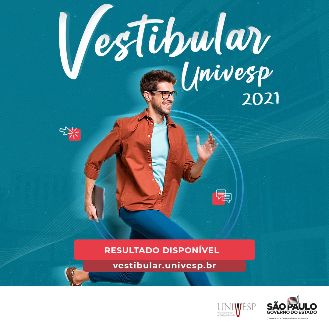 Univesp divulga resultado do Vestibular 2021
