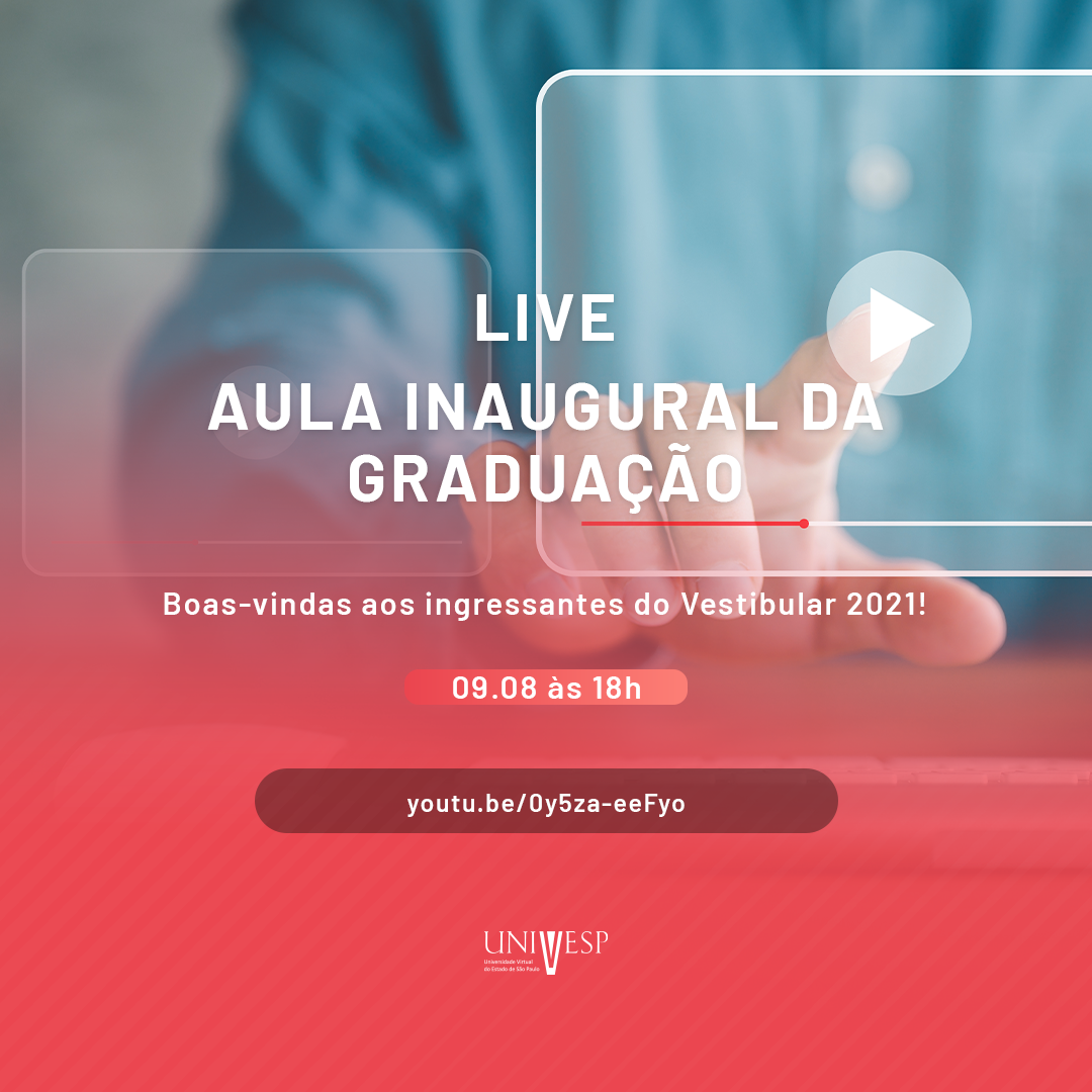 Univesp faz live inaugural da graduação na próxima segunda 