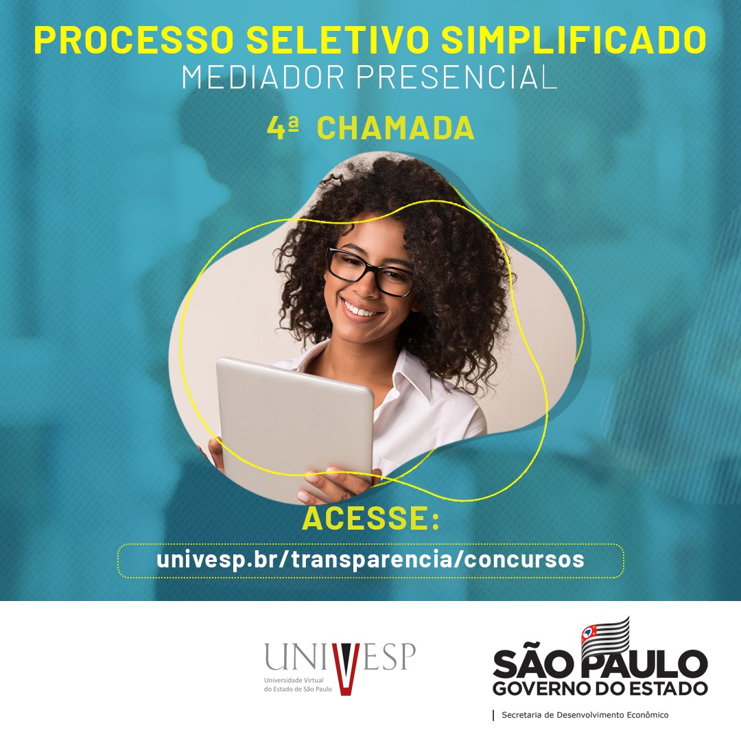 Univesp divulga quarta chamada do Processo Seletivo Simplificado Edital Nº 01/2020