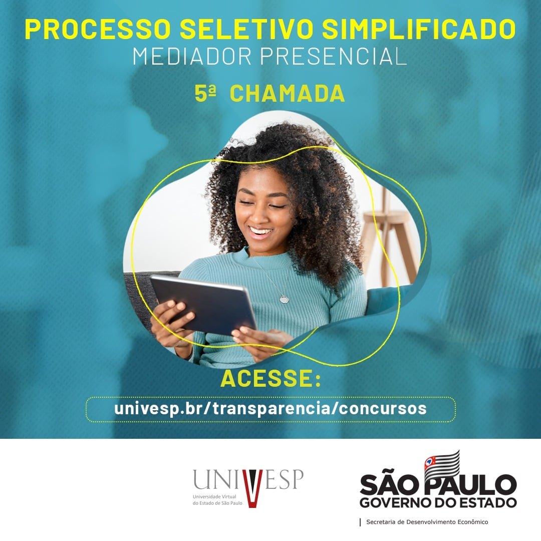 Univesp divulga quinta chamada do Processo Seletivo Simplificado Edital Nº 01/2020