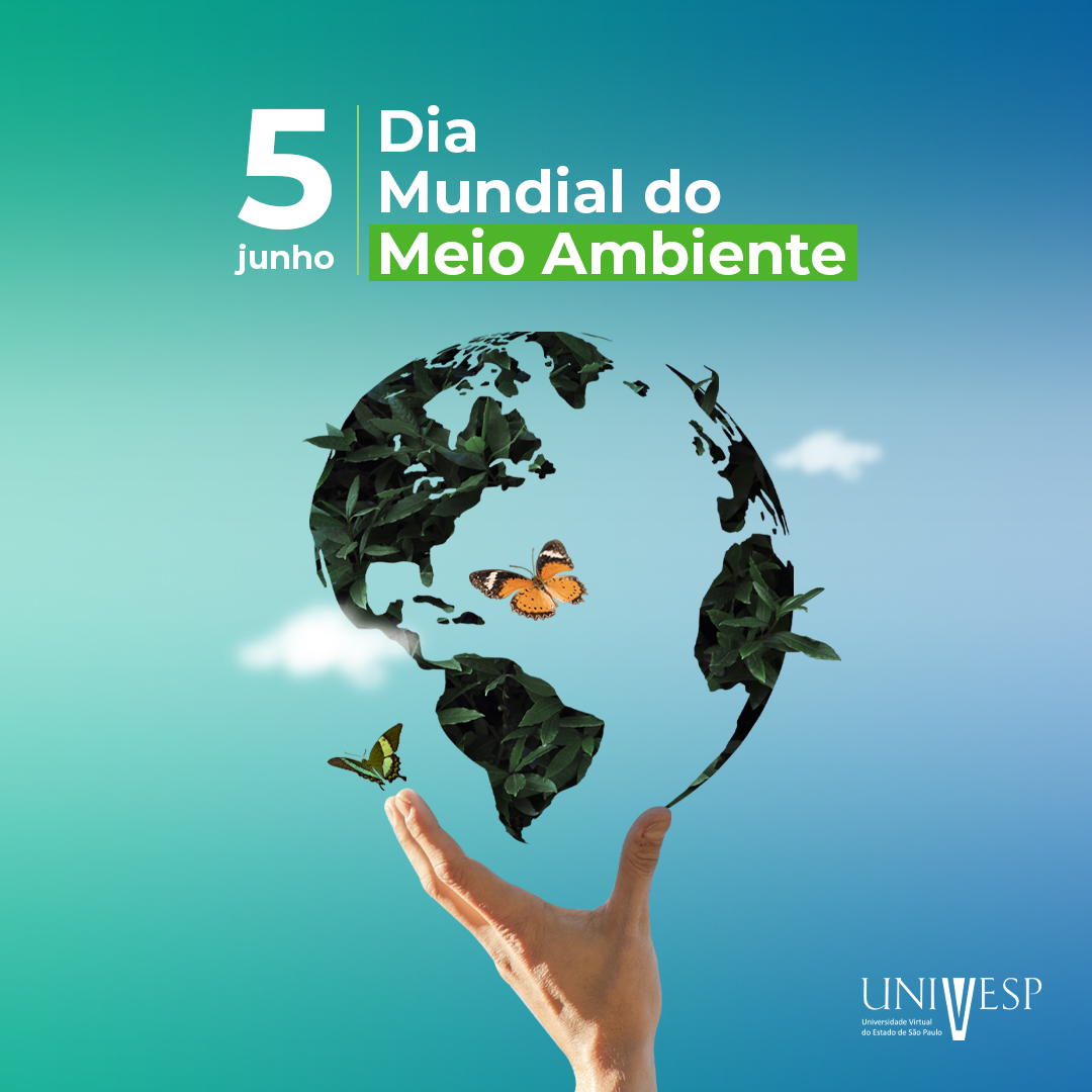 Dia Mundial do Meio Ambiente