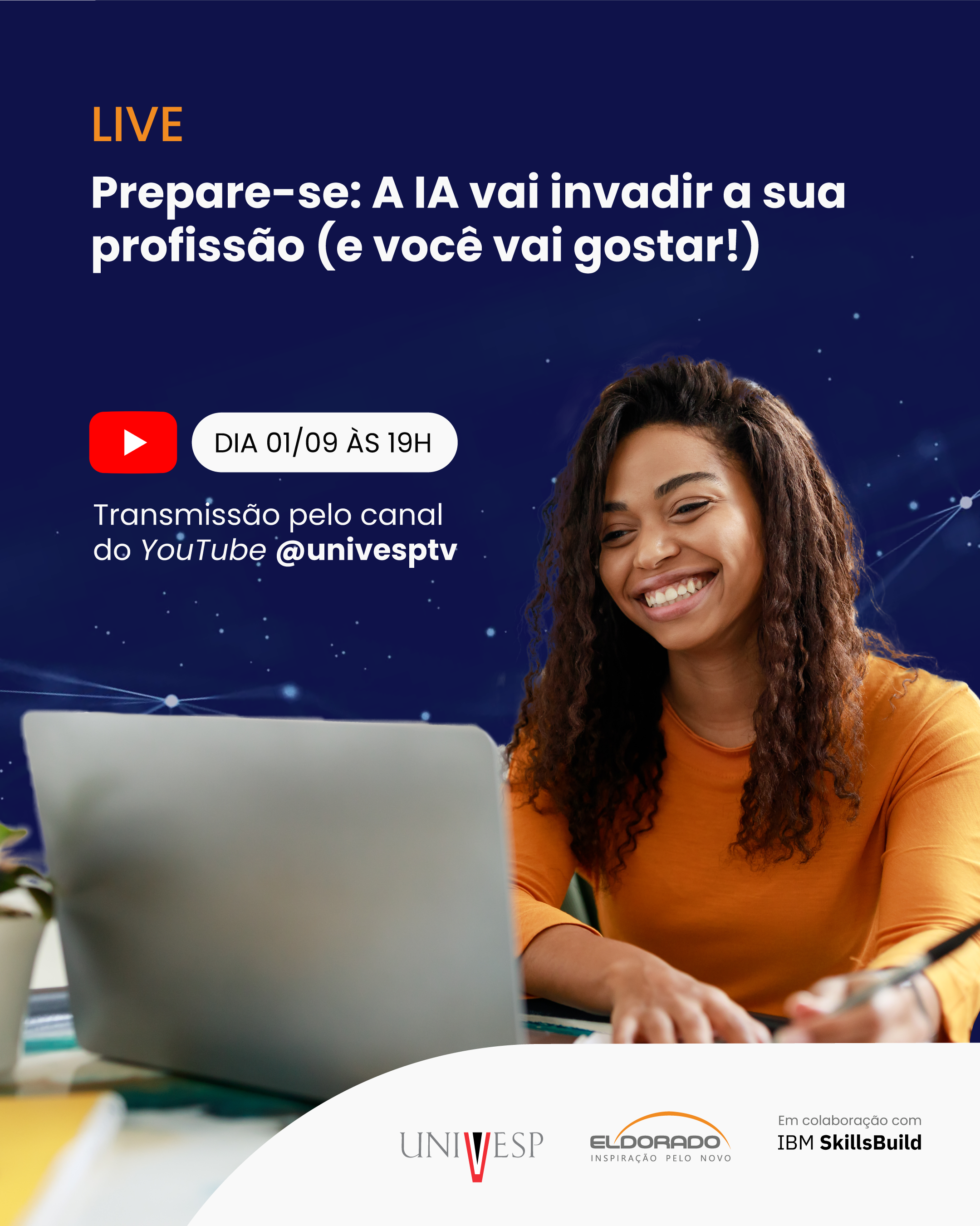 Univesp e Instituto ELDORADO promovem live sobre Inteligência Artificial